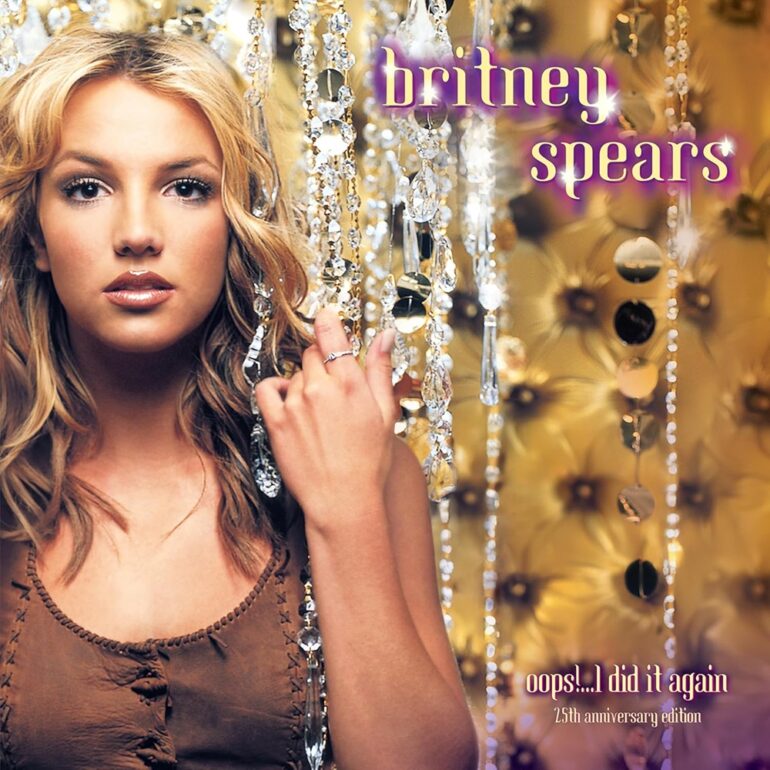 Britney Spears – Oops!… I Did It Again [25th Anniversary Deluxe]