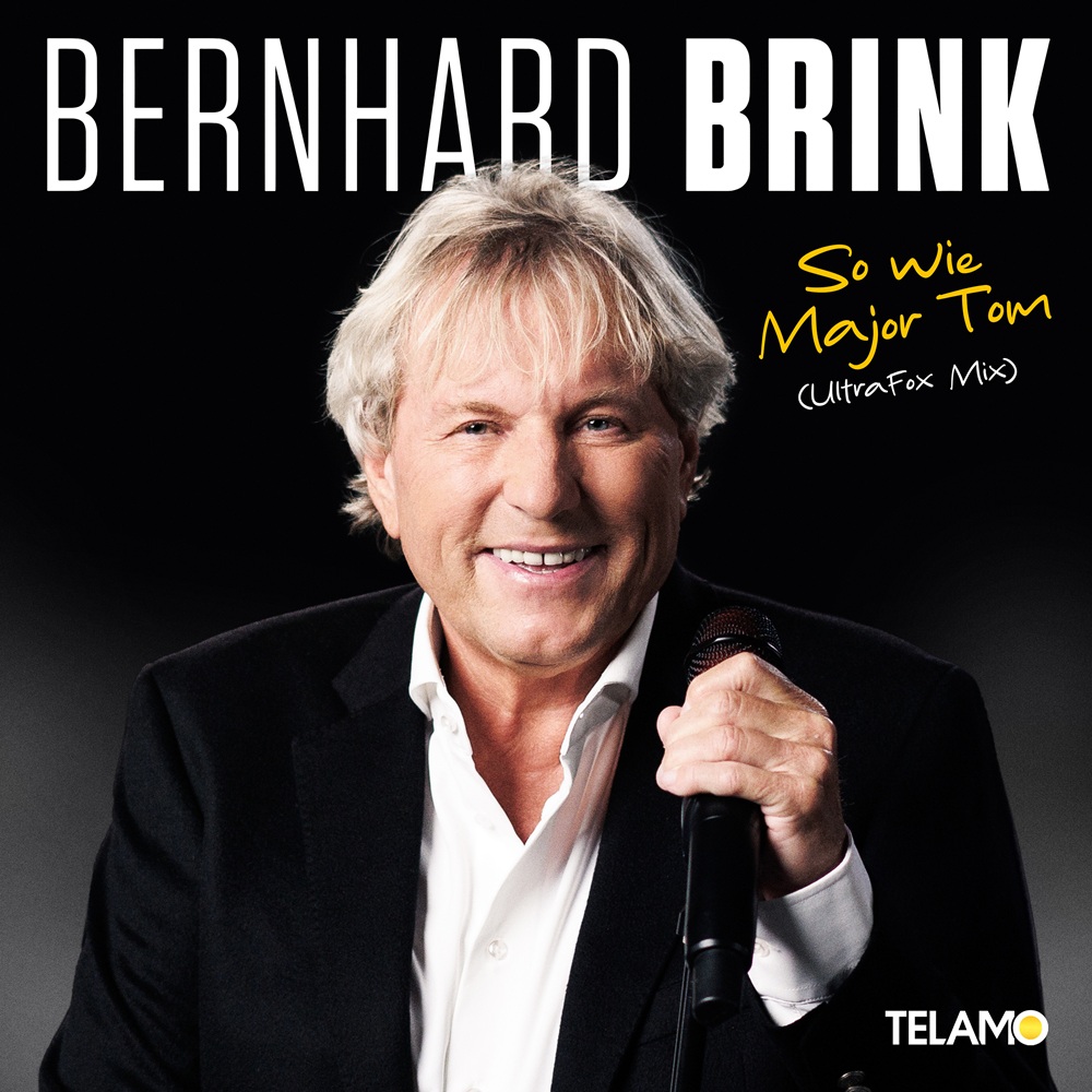Bernhard Brink – So Wie Major Tom