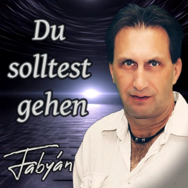 Fabyán – Du Solltest Gehen