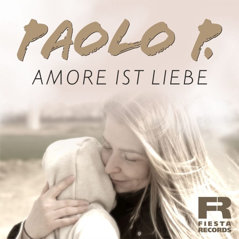 Paolo P. – Amore Ist Liebe