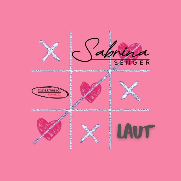 Sabrina Senger – Laut (Finalmusic Extended Mix)