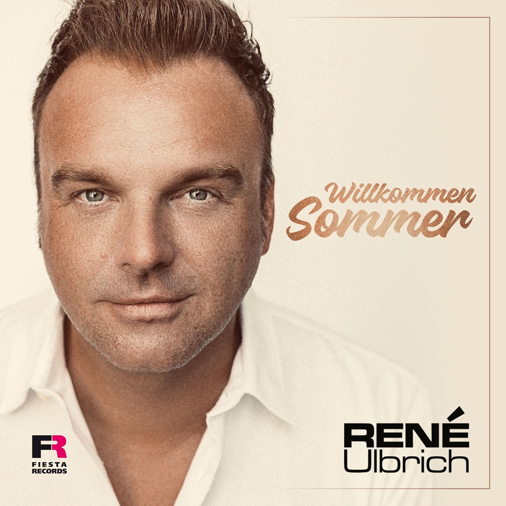 René Ulbrich – Willkommen Sommer
