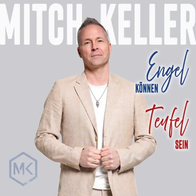 Mitch Keller – Engel Können Teufel Sein