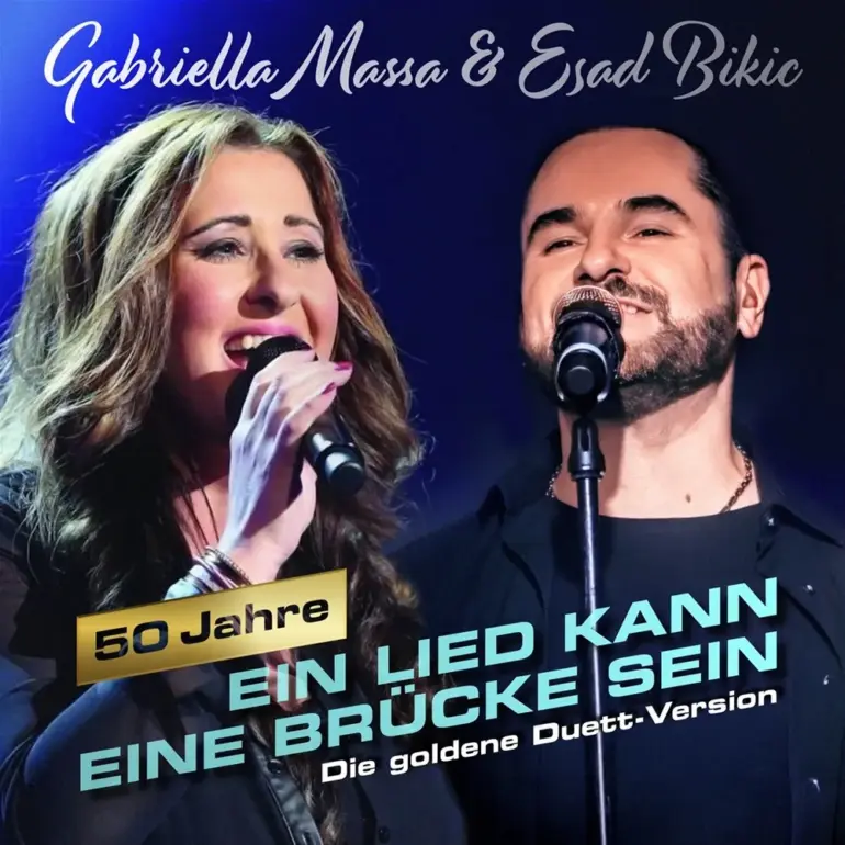 Gabriella Massa & Esad Bikic – Ein Lied Kann Eine Brücke Sein