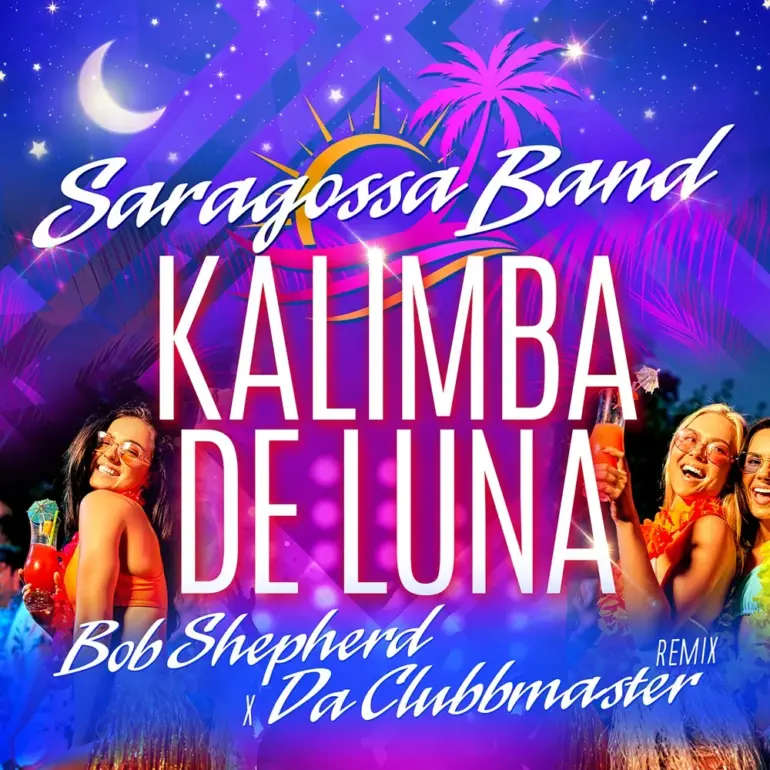 Saragossa Band – Kalimba De Luna (Bob Shepherd x Da Clubbmaster Remix)