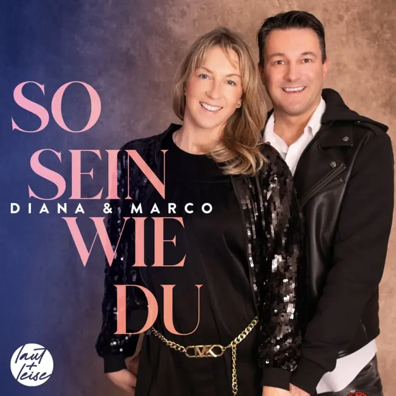 Diana & Marco – So Sein Wie Du