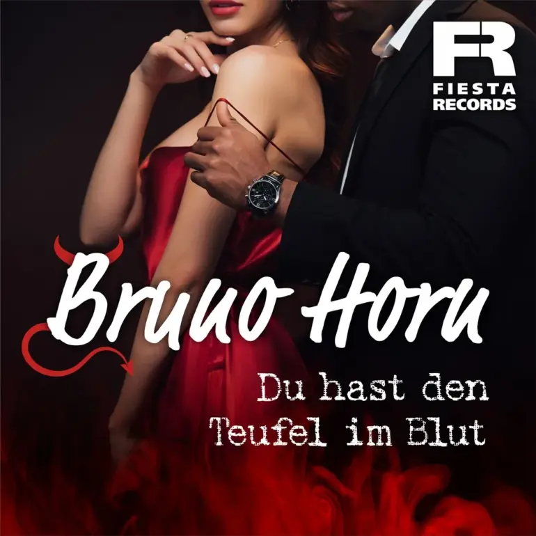 Bruno Horn – Du Hast Den Teufel Im Blut