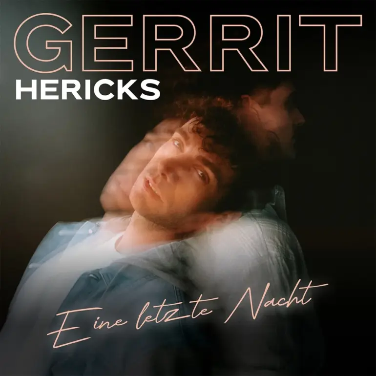 Gerrit Hericks – Eine Letzte Nacht