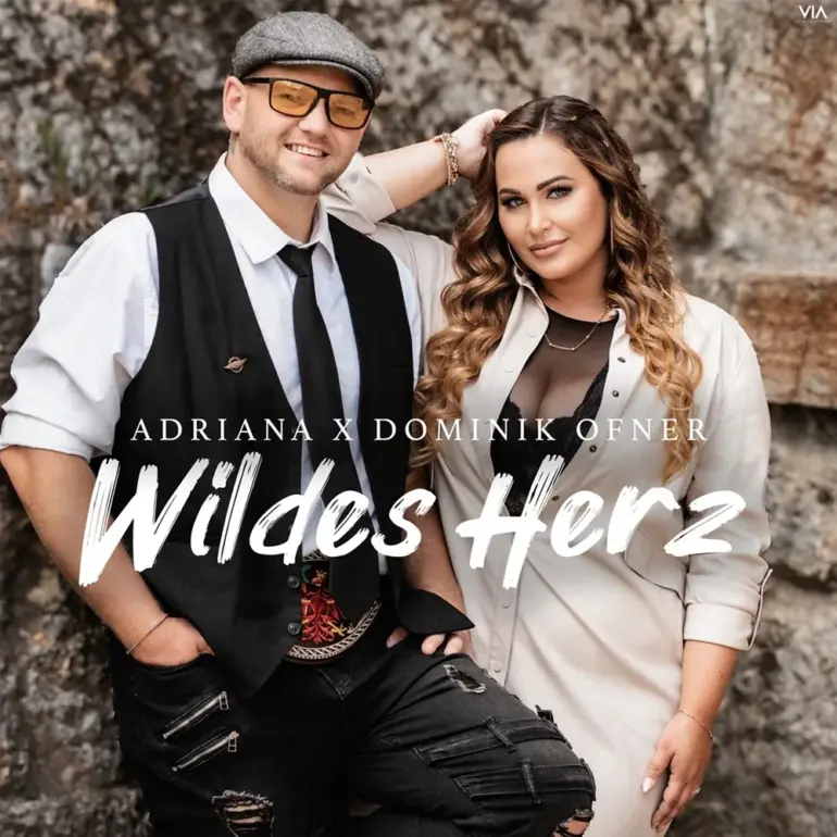Adriana, Dominik Ofner – Wildes Herz