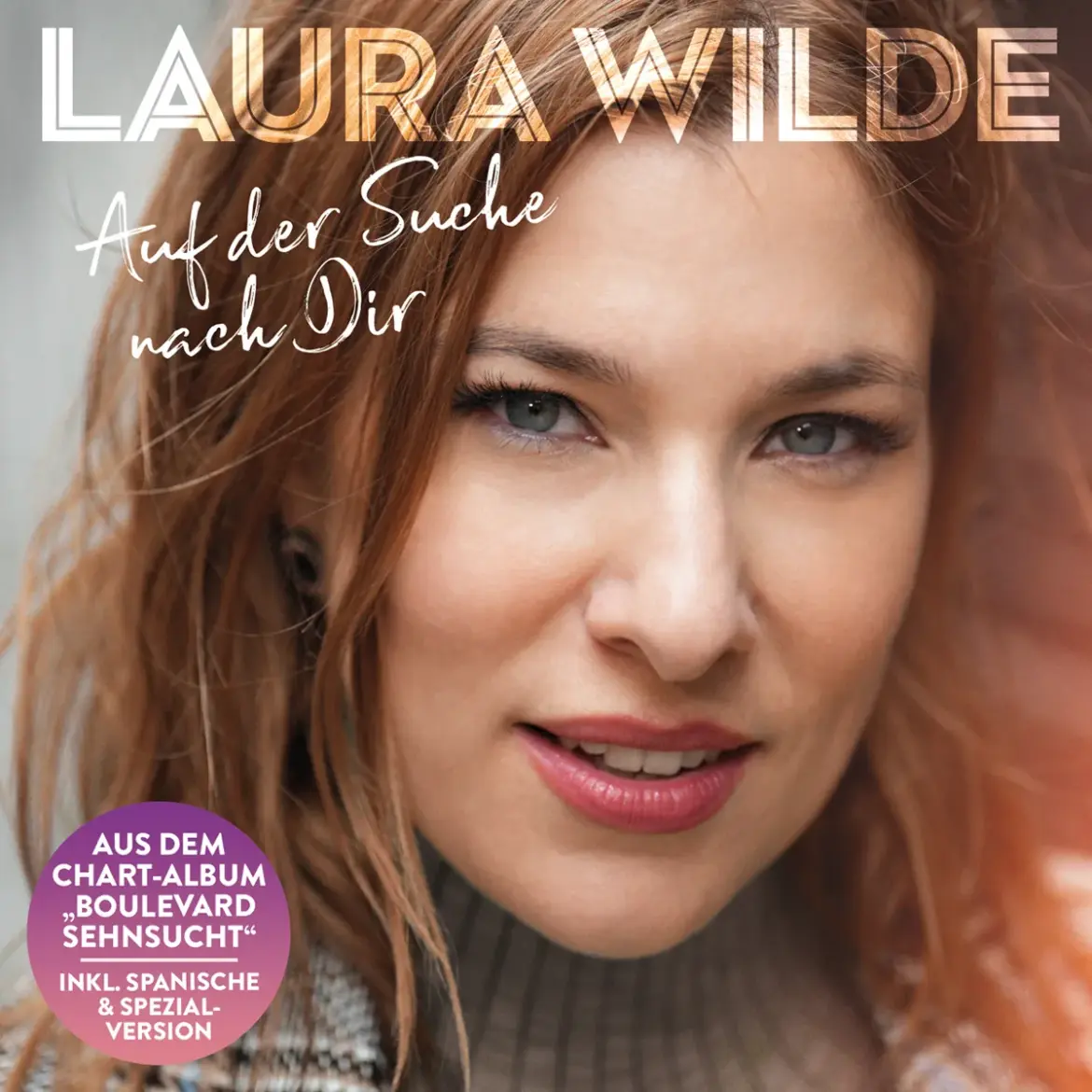 Laura Wilde – Auf Der Suche Nach Dir