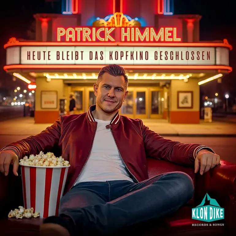 Patrick Himmel – Heute Bleibt Das Kopfkino Geschlossen