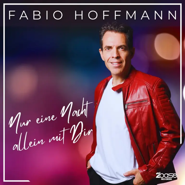 Fabio Hoffmann – Nur Eine Nacht Allein Mit Dir