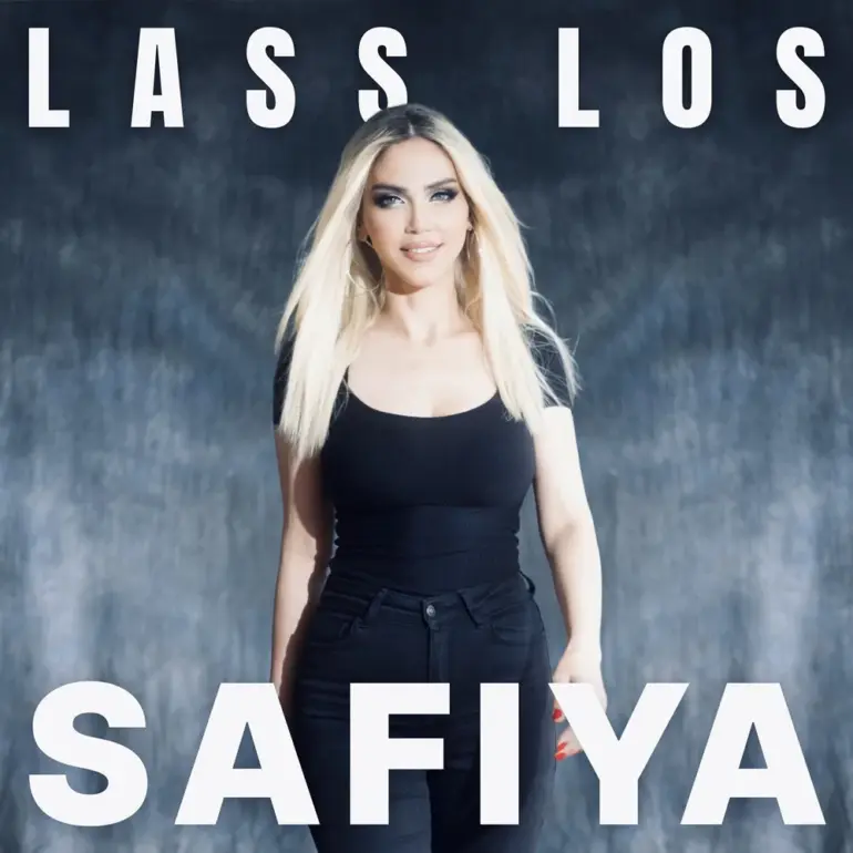 Safiya – Lass Los