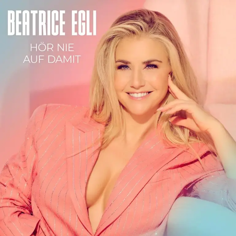 Beatrice Egli – Hör Nie Auf Damit