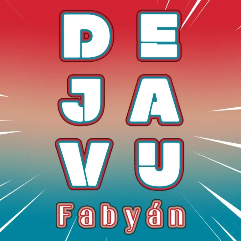 Fabyán – Deja Vu