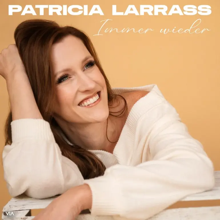 Patricia Larrass – Immer Wieder