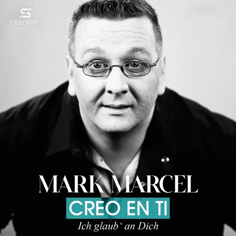 Mark Marcel – Creo En Ti (Ich Glaub An Dich)