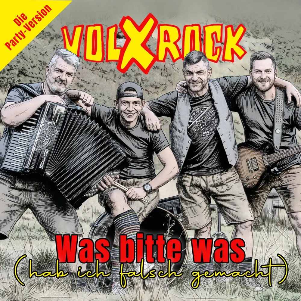 VOLXROCK – Was Bitte Was