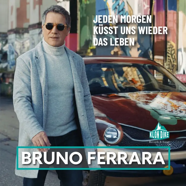 Bruno Ferrara – Jeden Morgen Küsst Uns Wieder Das Leben