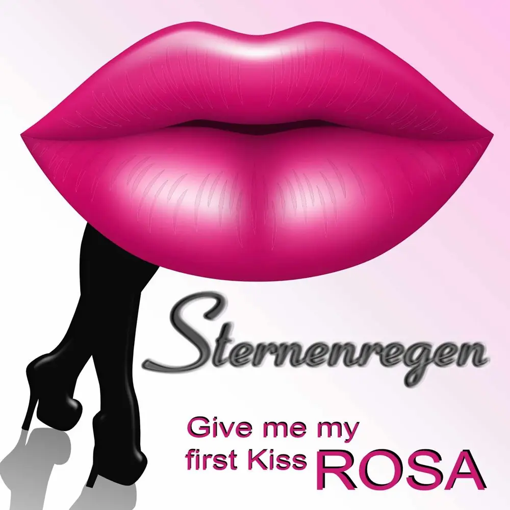 Sternenregen – Give Me My First Kiss – Rosa