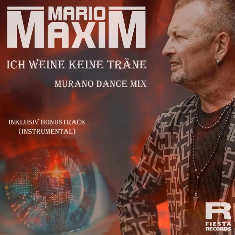 Mario Maxim – Ich Weine Keine Träne (Murano Dance Mix)