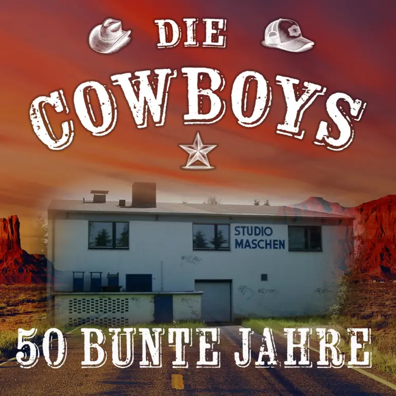 Die Cowboys – 50 Bunte Jahre