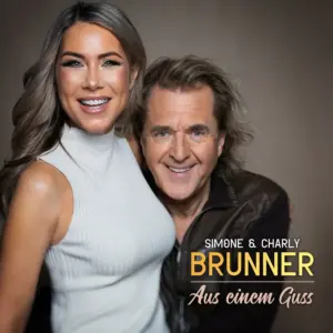 Simone & Charly Brunner – Aus Einem Guss
