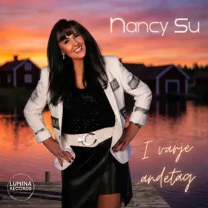 Nancy Su – I Varje Andetag