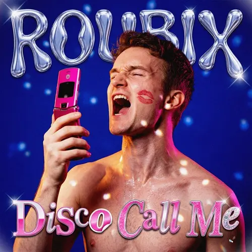 Roubix – Disco Call Me